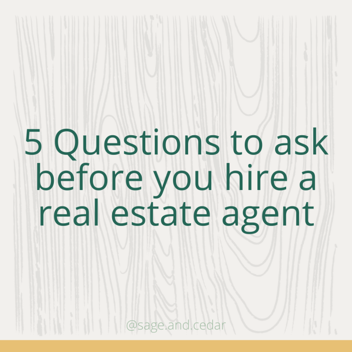 What to Ask Before Hiring a Real Estate Agent